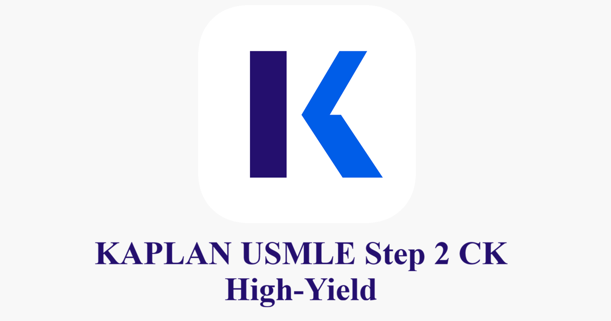 KAPLAN HIGH-YIELD STEP 2 CK TOPICS